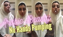 Arabic Beauty - No Hands Pumping