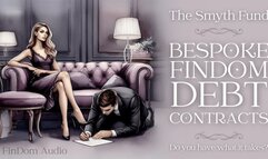 The Smyth Fund’s Bespoke FinDom Debt Contracts: Do you have what it takes?