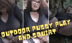 Outdoor Pussy Play and Squirt 1080p