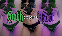 Goth Gooner Bait