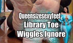 Library Toe Wiggles Ignore