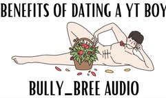 Benefits Of Dating A Yt Boy Audio