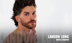 Model Behavior: Landon Long Feature Solo