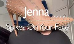 Jenna - Spikes On Your Face