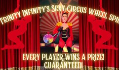 Trinity Infinity's Sexy Circus Wheel Spin