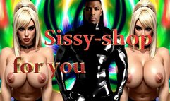 Sissy-shop for you