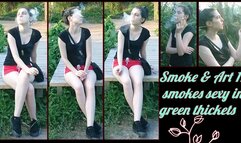 Smoke & Art 11- smokes sexy in green thickets