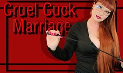 Cruel Cuck Marriage