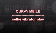 Curvy Meile selfie vibrator play