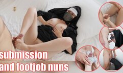 Nun's submission, she sucked and shared a footjob