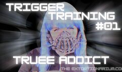 Trigger Training Audio #01 - Truee Addict ASMR