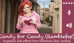Candy for Candy (Ramblefap!)