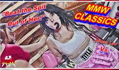 MMW CLASSICS - Beat the Spit out of Her! WMV
