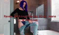 Raven Wetting Peeing Blue Jeans & Panties