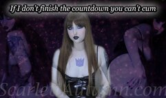 If I don't finish the countdown you can't cum - MP4 HD 1080p
