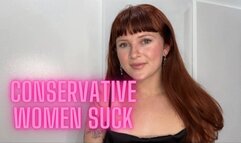 Conservative Women SUCK