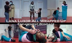 Lana Luxor All Wrapped Up! Encasement Bondage (April 2024)