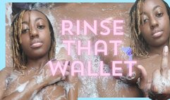 Rinse That Wallet