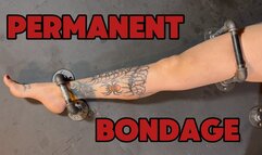 Permanent Bondage ft Fettish (DID)