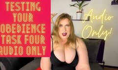 Testing Your Obedience Task Four AUDIO ONLY