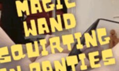 Magic Wand Squirting in Panties 1080p