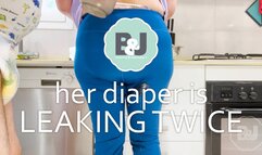 Her diaper is leaking twice