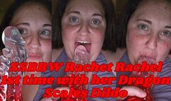 SSBBW Rachet Rachel 1st Time with Her Dragon Scales Dildo