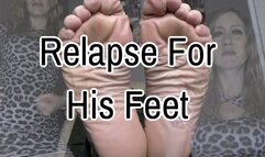 Relapse For His Feet (Custom)