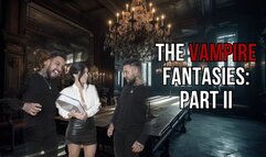 The vampire fantasies: part II - Lalo Cortez and Vanessa (custom clip)