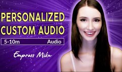 Personalized Custom Audio by Empress Mika