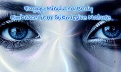 Faggy Mind and Body - Embrace Your Submissive Nature