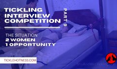 Tickling Interview Competition - Part 9