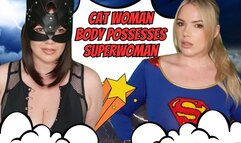 Cat Woman Body Possesses SuperWoman