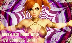 Sissy Boi mind Hack by Goddess Lana