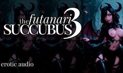 [Erotic Audio] The Futanari Succubus 3