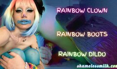 RAINBOW CLOWN RAINBOW BOOTS RAINBOW DILDO RIDE