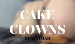 CAKE CLOWNS