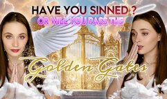 Heaven or HELL Discover your fate at the golden gates HUMILIATION BY GOD PART 1
