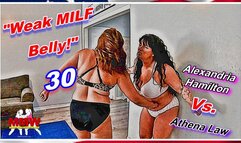 Weak MILF Belly! 30 WMV