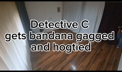 Detective C Gets Bandana Gagged and Hogtied