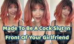 Made To Be A Cock Slut In Front Of Your Girlfriend