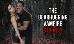 The bearhugging vampire strikes! - Lalo Cortez and Vanessa (Custom clip)