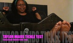 Taylor Maid Tickle Tested