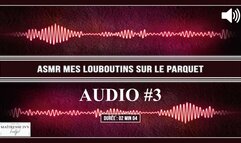 ASMR Mes louboutins sur le parquet MP3