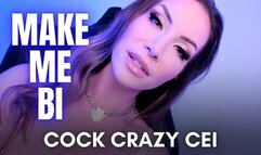 Cock Crazy Make Me Bi CEI - Jessica Dynamic