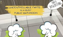 Uncontrollable FARTS in busy PUBLIC BATHROOM