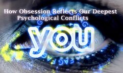 The NLP toolbox: Psychoanalysis of Sexual Obsession and Identity Crisis - How Obsession Reflects Our Deepest Psychological Conflicts