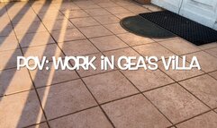 GEA DOMINA - POV: WORK IN GEA'S VILLA (MOBILE)