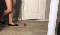 Crush tomato with ballet flats and feet!