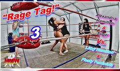 Rage Tag! 3